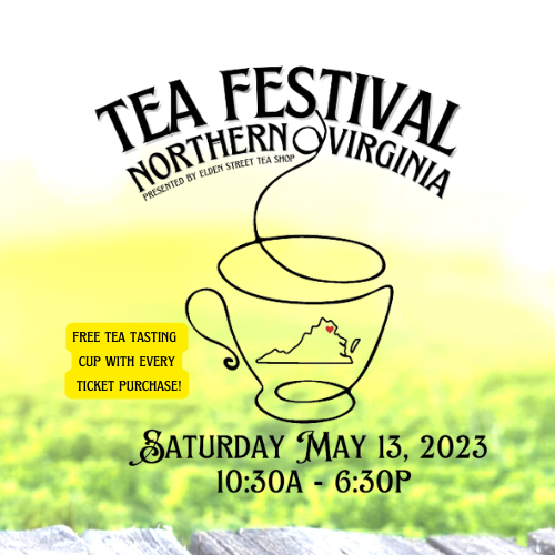 Northern Virginia Tea Festival | May 13, 2023